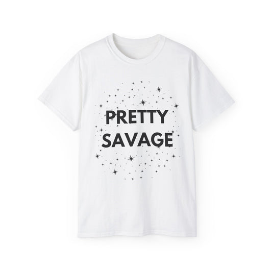 Pretty savage tee